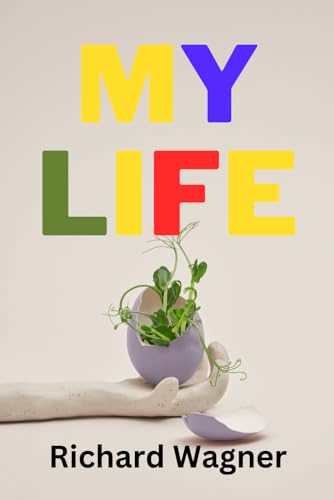 MY LIFE: VOLUME 1 von Independently published